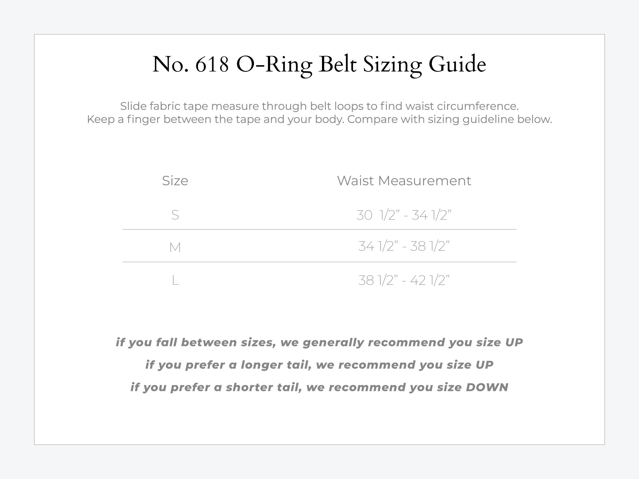 Guide titled No. 618 O-Ring Belt Sizing Guide shows waist measurements for sizes S (30.5-34.5), M (34.5-38.5), and L (38.5-42.5), with tips for sizing up or down based on tail preference.